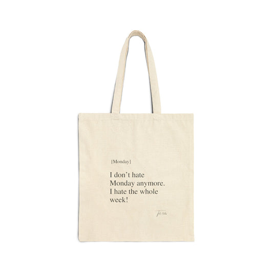 Monday Cotton Canvas Tote Bag