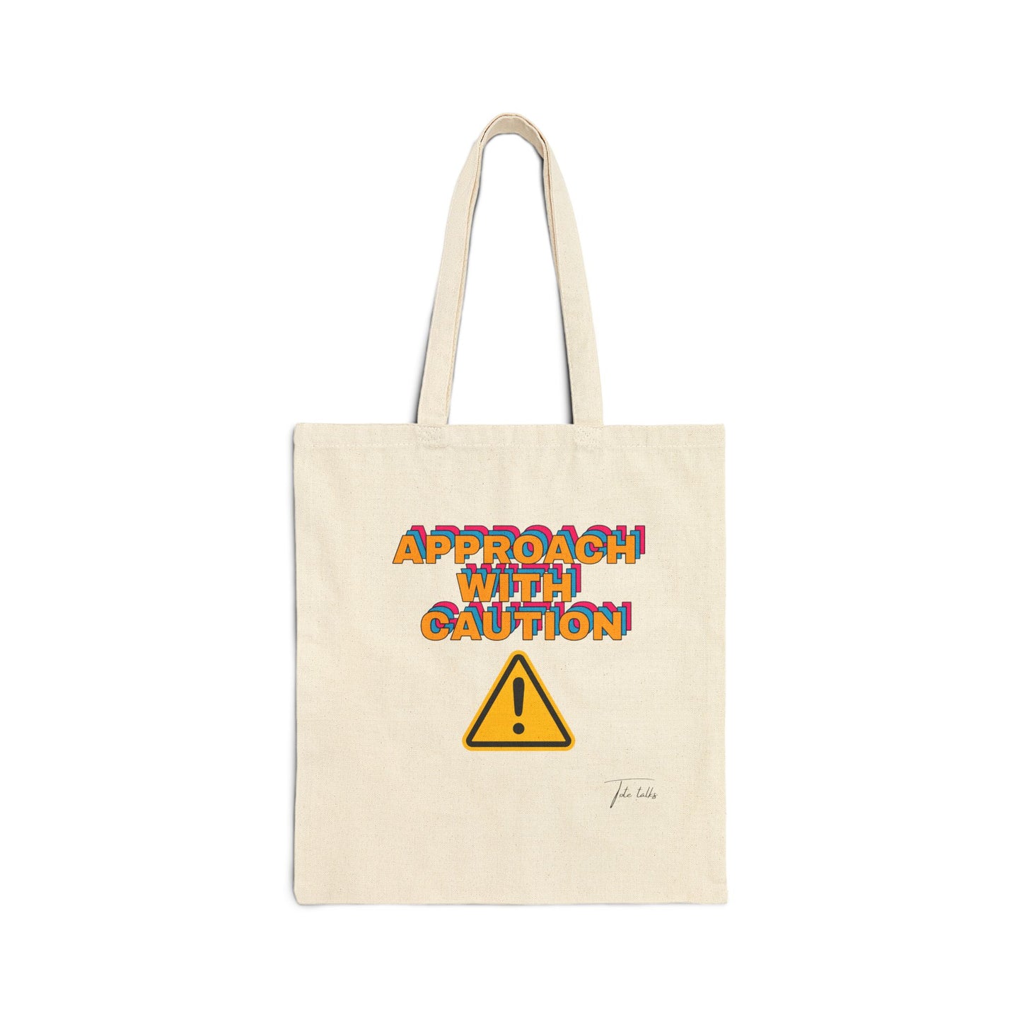 Caution Tote Bag